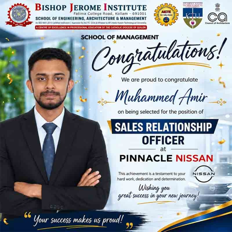 Placement Success: Bishop Jerome Institute Student Muhammed Amir Secured as Sales Relationship Officer at Pinnacle Nissan